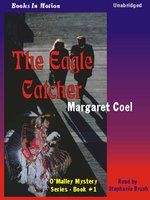 The Eagle Catcher